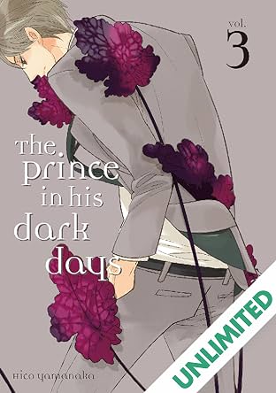 The Prince in His Dark Days Vol. 3